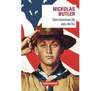 Des hommes de peu de foi - Nickolas Butler - Autrement - broché - Roman