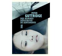 Des hommes dépourvus de sentiments - Peter Guttridge - Rouergue - broché - Roman