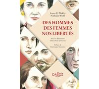 Des hommes, des femmes, nos libertés - Laura El Makki - Dalloz - broché - Etude