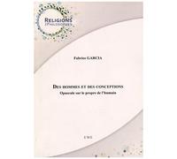 Des Hommes Et Des Conceptions - Opuscule Sur Le Propre De L'humain