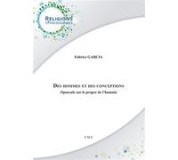 Des Hommes et des conceptions Opuscule sur le propre de l'humain - Fabrice Garcia - Eme Et Intercommunications - broché - Essai