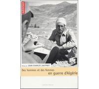 Des Hommes Et Des Femmes En Guerre D'algérie