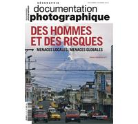 Des hommes et des risques DP - numéro 8113 Menaces locales, menaces globales - Magali Reghezza-Zitt - Cnrs Eds - broché - Revue