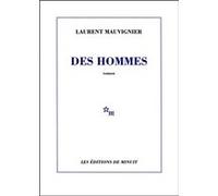 Des hommes Laurent Mauvignier (Auteur)