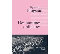 Des hommes ordinaires