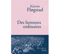 Des hommes ordinaires