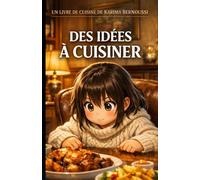 DES IDÉES À CUISINER