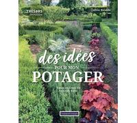 Des idées pour mon potager - Laëtitia Bataille - Campagne Et Compagnie - broché - Guide