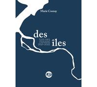 Des Îles 2 - Îles des Faisans 2021-2022 - Marie Cosnay - L'ogre - broché - Roman