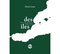 Des îles: Volume 3, Mer d'Alboran 2022-2023