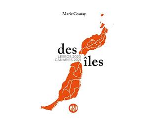 Des îles: Lesbos 2020 - Canaries 2021