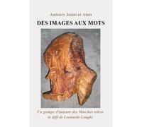 Des Images aux Mots: Un groupe d'auteurs des Marches relève le défi de Leonardo Longhi