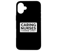Des infirmières attentionnées changent des vies - Funny Nurse Coque pour iPhone 16 Plus
