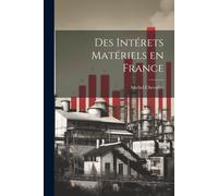 Des Intérets Matériels En France