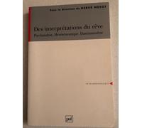 Des Interprétation Du Rêve - Psychanalyse, Herméneutique, Daseinanalyse
