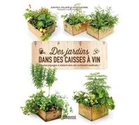 Des jardins dans des caisses à vin