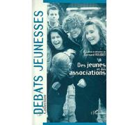 Des jeunes et des associations - Bernard Roudet - L'harmattan - broché - Livre