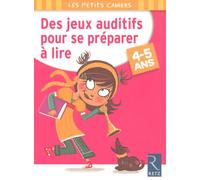 Des jeux auditifs pour se préparer à lire