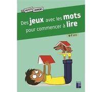 Des jeux avec les mots pour commencer à lire - 5-7 ans CP-CE1 Magdalena (Auteur), Jean-Claude Caron (Collection dirigée par), Lucile Ahrweiller (Illustration)
