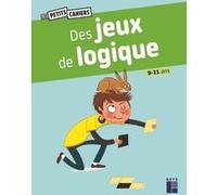 Des jeux de logique - 9-11 ans Christian Redouté (Auteur), Joëlle Dreidemy (Illustration)