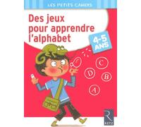Des jeux pour apprendre l'alphabet