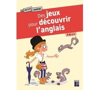 Des jeux pour découvrir l'anglais 7-9 ans - Jean-Claude Caron - Retz Eds - broché - Scolaire / Universitaire