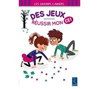 Des jeux pour réussir mon CE1