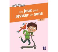 Des jeux pour réviser les sons 7-8 ans