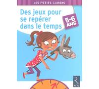 Des jeux pour se repérer dans le temps