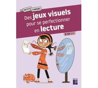 Des jeux visuels pour se perfectionner en lecture 8 - 10 ans