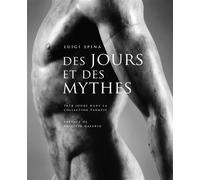 Des Jours et des Mythes 3674 Jours dans la Collection Farnese - Collectif - 5 Continents Eds - relié - Beau livre