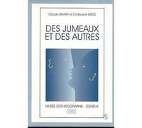 Des jumeaux et des autres - exposition Musée d'ethnographie de Genève du 6 avril au 10 septembre 1995 - Claude Savary - Georg - Livre