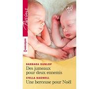 Des jumeaux pour deux ennemis - Une berceuse pour Noël