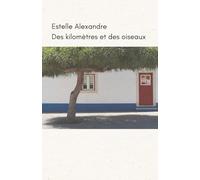 Des kilomètres et des oiseaux