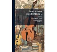 Des knaben Wunderhorn.