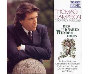 Des Knaben Wunderhorn : Lieder De Mendelssohn, Schumann, Brahms, Strauss, Weber, Zemlinsky, Schoenberg Et Mahler