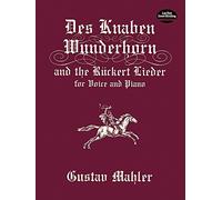 Des Knaben Wunderhorn. Rückert lieder - Cht/Po