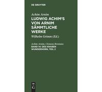 Des Knaben Wunderhorn, Teil 2