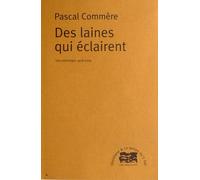 Des laines qui éclairent une anthologie, 1978-2009