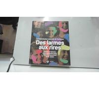Des Larmes Aux Rires - La Commission Centrale De L'enfance - Histoire Et Mémoire D'une Organisation Juive, Laïque Et Progressiste 1945-2020