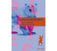 Des larmes sous la pluie Rosa Montero (Auteur)