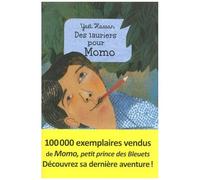 Des Lauriers Pour Momo