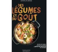 Des légumes et du goût : Un peu de viande, un peu de poisson & beaucoup beaucoup de légumes – Marabout