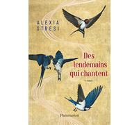 Des lendemains qui chantent