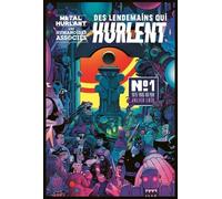 Des lendemains qui hurlent N°1 - Livre dépliant 1975 - 1985 - Collectif - Humanoïdes Associés - broché - Bande dessinée