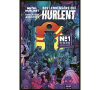 Des lendemains qui hurlent N°1 - Livre dépliant 1975 - 1985 - Collectif - Humanoïdes Associés - broché - Bande dessinée