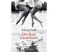 Des liens si touchants Solveig Vialle (Auteur)