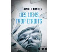 Des liens trop étroits