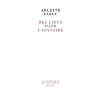 Des Lieux Pour L'histoire