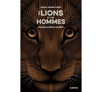 Des lions et des hommes - Tome 2 - Nouveaux défis à Valrêve